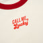 Call Me Lucky Baby Tee