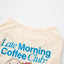 BedMood Cremo & Mello Late Morning Coffee Club Pet Shirt
